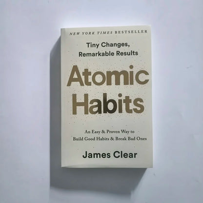 Atomic Habits An Easy Proven Way To Build Good Habits Break Bad Ones