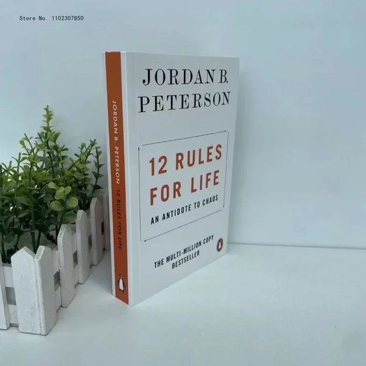 12 Rules for Life:An Antidote To Chaos By Jordan B. Peterson